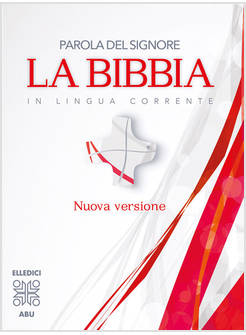 PAROLA DEL SIGNORE. LA BIBBIA IN LINGUA CORRENTE