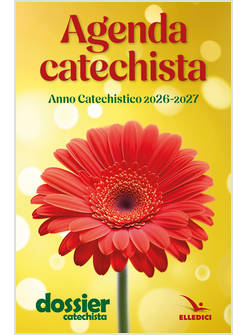 AGENDA CATECHISTA ANNO CATECHISTICO 2026 - 2027