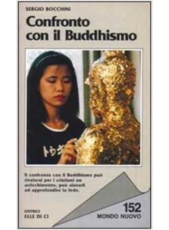 CONFRONTO CON IL BUDDHISMO