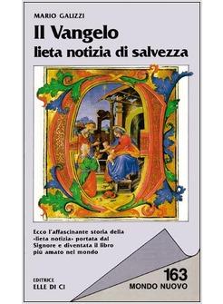 VANGELO LIETA NOTIZIA DI SALVEZZA (IL)