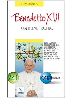 BENEDETTO XVI UN BREVE PROFILO