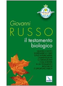 TESTAMENTO BIOLOGICO L'ALIMENTAZIONE O L'IDRATAZIONE?