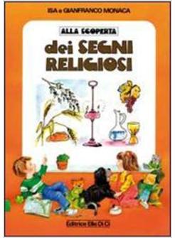ALLA SCOPERTA DEI SEGNI RELIGIOSI