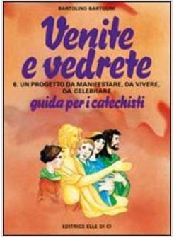 VENITE E VEDRETE 6 GUIDA