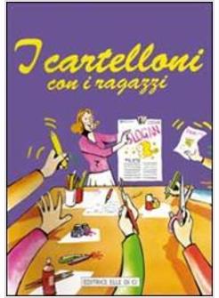 CARTELLONI CON I RAGAZZI (I)