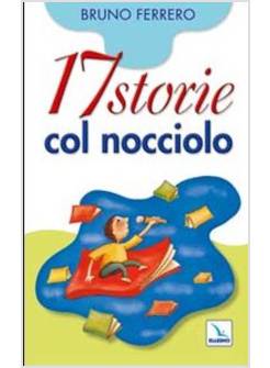 DICIASSETTE STORIE COL NOCCIOLO