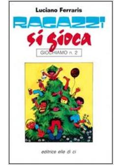 RAGAZZI, SI GIOCA