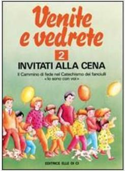 VENITE E VEDRETE 2 ALBO ATTIVO PER IL CATECHISMO DEI FANCIULLI Â«IO SONO CON VOIÂ