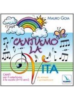 CANTIAMO LA VITA LIBRO+CD