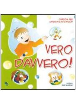 VERO DAVVERO LIBRO + CD
