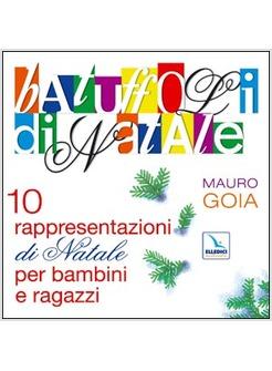 BATUFFOLI DI NATALE 10 RAPPRESENTAZIONI DI NATALE LIBRO+CD