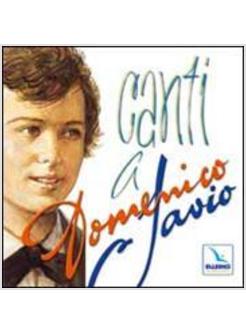 CANTI A DOMENICO SAVIO CON CD AUDIO