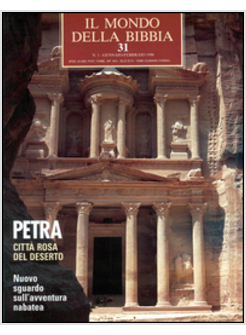 MONDO DELLA BIBBIA (1970) (IL). VOL. 31: CITTA' ROSA DEL DESERTO.