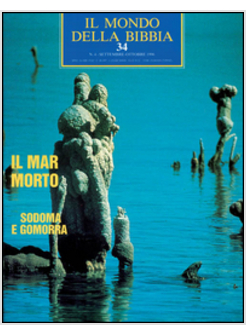 MONDO DELLA BIBBIA (1998) (IL). VOL. 34: IL MAR MORTO.