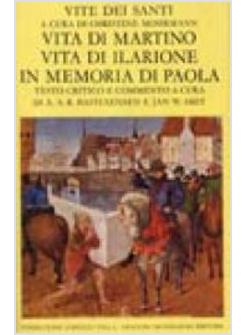 VITA DI MARTINO VITA DI ILARIONE IN MEMORIA DI PAOLA