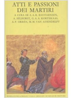 ATTI E PASSIONI DEI MARTIRI