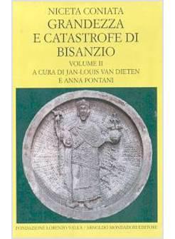 GRANDEZZA E CATASTROFE DI BISANZIO 2