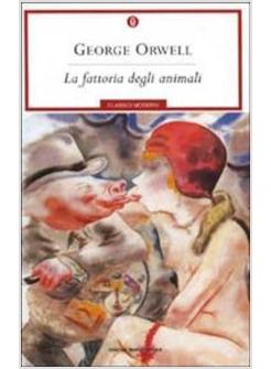 FATTORIA DEGLI ANIMALI (LA)