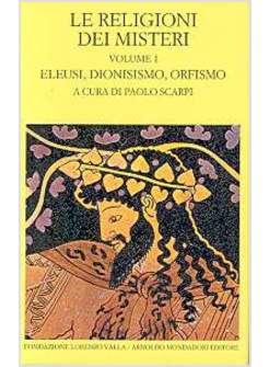 RELIGIONI DEI MISTERI (LE) VOL I