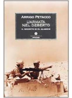 ARMATA NEL DESERTO IL SEGRETO DI EL ALAMEIN (L')