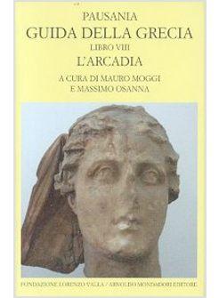 GUIDA DELLA GRECIA 8 L'ARCADIA