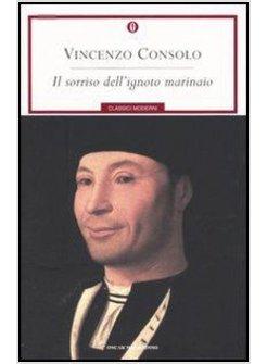 SORRISO DELL'IGNOTO MARINAIO (IL)