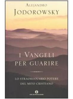 VANGELI PER GUARIRE