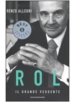 ROL IL GRANDE VEGGENTE