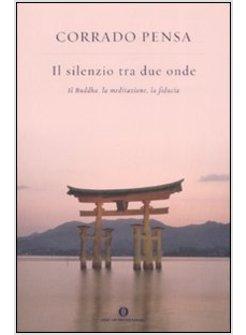 SILENZIO TRA DUE ONDE (IL)