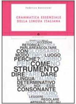 GRAMMATICA ESSENZIALE DELLA LINGUA ITALIANA