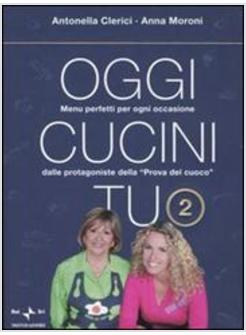OGGI CUCINI TU VOL 2