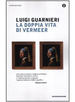 LA DOPPIA VITA DI VERMEER 