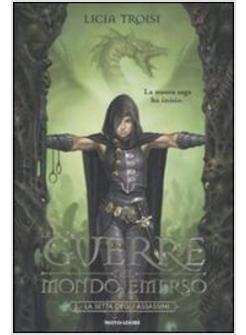 GUERRE DEL MONDO EMERSO 1 LA SETTA DEGLI ASSASSINI