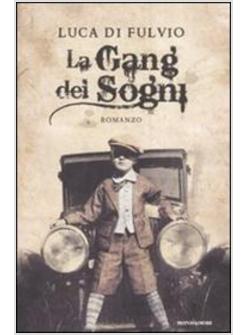 GANG DEI SOGNI (LA)