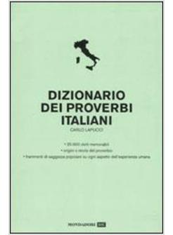 DIZIONARIO DEI PROVERBI ITALIANI
