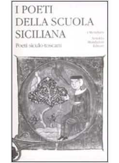 POETI DELLA SCUOLA SICILIANA VOL 3