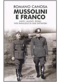 MUSSOLINI E FRANCO