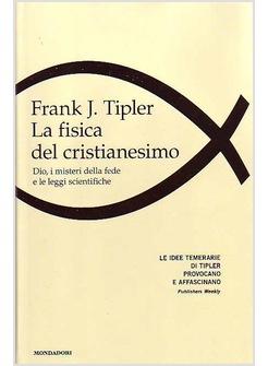 FISICA DEL CRISTIANESIMO (LA)