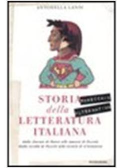 STORIA DELLA LETTERATURA ITALIANA PARECCHIO ALTERNATIVA