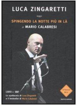 SPINGENDO LA NOTTE PIU' IN LA LIBRO+DVD