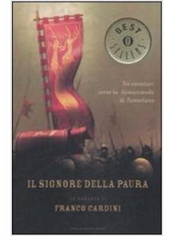 SIGNORE DELLA PAURA (IL)