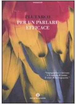 PER UN PARLARE EFFICACE