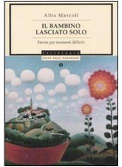 BAMBINO LASCIATO SOLO (IL)