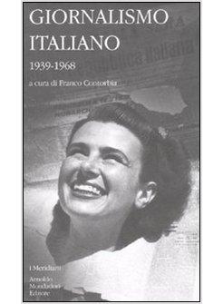 GIORNALISMO ITALIANO VOL 3 1939-1968