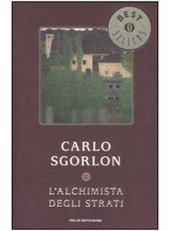 ALCHIMISTA DEGLI STRATI (L')