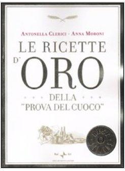 RICETTE D'ORO DELLA PROVA DEL CUOCO