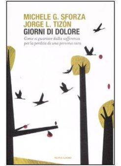 GIORNI DI DOLORE