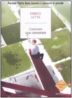 COSTRUIRE UNA CATTEDRALE