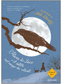 FLAVIA DE LUCE E IL DELITTO NEL CAMPO DEI CETRIOLI