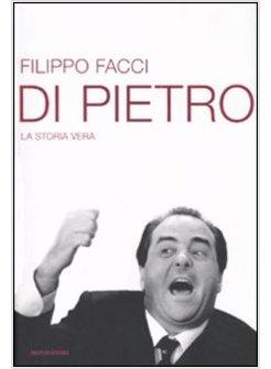 DI PIETRO LA VERA STORIA